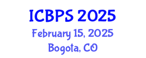 International Conference on Biochemistry and Pharmaceutical Sciences (ICBPS) February 15, 2025 - Bogota, Colombia