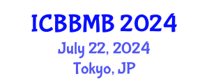 International Conference on Biochemistry, Biophysics and Molecular Biology (ICBBMB) July 22, 2024 - Tokyo, Japan