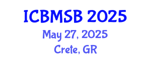 International Conference on Biochemistry, Molecular and Structural Biology (ICBMSB) May 27, 2025 - Crete, Greece