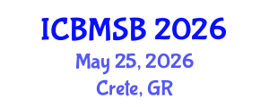 International Conference on Biochemistry, Molecular and Structural Biology (ICBMSB) May 25, 2026 - Crete, Greece International Conference on Biochemistry, Molecular and Structural Biology (ICBMSB) May 25, 2026 - Crete, Greece