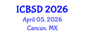 International Conference on Bioeconomy and Sustainable Development (ICBSD) April 05, 2026 - Cancún, Mexico