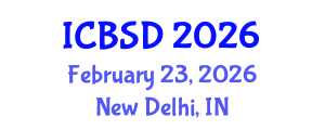 International Conference on Bioeconomy and Sustainable Development (ICBSD) February 23, 2026 - New Delhi, India International Conference on Bioeconomy and Sustainable Development (ICBSD) February 23, 2026 - New Delhi, India