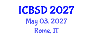 International Conference on Bioeconomy and Sustainable Development (ICBSD) May 03, 2027 - Rome, Italy International Conference on Bioeconomy and Sustainable Development (ICBSD) May 03, 2027 - Rome, Italy