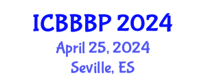 International Conference on Bioenergy, Biogas and Biogas Production (ICBBBP) April 25, 2024 - Seville, Spain