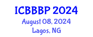 International Conference on Bioenergy, Biogas and Biogas Production (ICBBBP) August 08, 2024 - Lagos, Nigeria