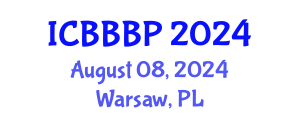 International Conference on Bioenergy, Biogas and Biogas Production (ICBBBP) August 08, 2024 - Warsaw, Poland