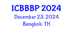 International Conference on Bioenergy, Biogas and Biogas Production (ICBBBP) December 23, 2024 - Bangkok, Thailand