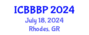 International Conference on Bioenergy, Biogas and Biogas Production (ICBBBP) July 18, 2024 - Rhodes, Greece