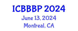 International Conference on Bioenergy, Biogas and Biogas Production (ICBBBP) June 13, 2024 - Montreal, Canada