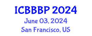International Conference on Bioenergy, Biogas and Biogas Production (ICBBBP) June 03, 2024 - San Francisco, United States