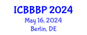 International Conference on Bioenergy, Biogas and Biogas Production (ICBBBP) May 16, 2024 - Berlin, Germany