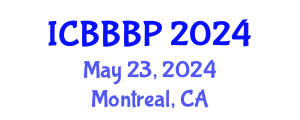 International Conference on Bioenergy, Biogas and Biogas Production (ICBBBP) May 23, 2024 - Montreal, Canada