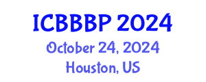 International Conference on Bioenergy, Biogas and Biogas Production (ICBBBP) October 24, 2024 - Houston, United States