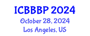 International Conference on Bioenergy, Biogas and Biogas Production (ICBBBP) October 28, 2024 - Los Angeles, United States
