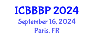 International Conference on Bioenergy, Biogas and Biogas Production (ICBBBP) September 16, 2024 - Paris, France