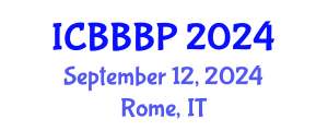 International Conference on Bioenergy, Biogas and Biogas Production (ICBBBP) September 12, 2024 - Rome, Italy