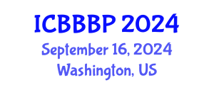 International Conference on Bioenergy, Biogas and Biogas Production (ICBBBP) September 16, 2024 - Washington, United States