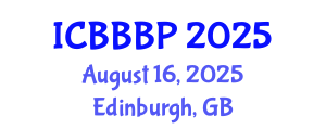 International Conference on Bioenergy, Biogas and Biogas Production (ICBBBP) August 16, 2025 - Edinburgh, United Kingdom