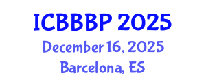 International Conference on Bioenergy, Biogas and Biogas Production (ICBBBP) December 16, 2025 - Barcelona, Spain