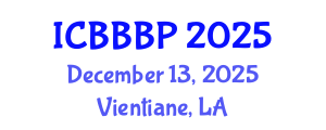 International Conference on Bioenergy, Biogas and Biogas Production (ICBBBP) December 13, 2025 - Vientiane, Laos