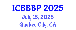 International Conference on Bioenergy, Biogas and Biogas Production (ICBBBP) July 15, 2025 - Quebec City, Canada