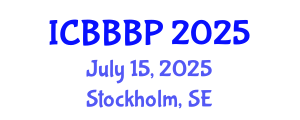 International Conference on Bioenergy, Biogas and Biogas Production (ICBBBP) July 15, 2025 - Stockholm, Sweden