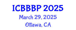 International Conference on Bioenergy, Biogas and Biogas Production (ICBBBP) March 29, 2025 - Ottawa, Canada