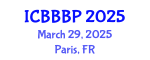 International Conference on Bioenergy, Biogas and Biogas Production (ICBBBP) March 29, 2025 - Paris, France