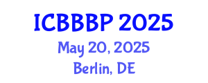 International Conference on Bioenergy, Biogas and Biogas Production (ICBBBP) May 20, 2025 - Berlin, Germany