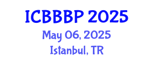 International Conference on Bioenergy, Biogas and Biogas Production (ICBBBP) May 06, 2025 - Istanbul, Turkey