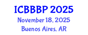 International Conference on Bioenergy, Biogas and Biogas Production (ICBBBP) November 18, 2025 - Buenos Aires, Argentina