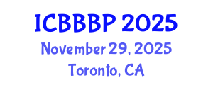 International Conference on Bioenergy, Biogas and Biogas Production (ICBBBP) November 29, 2025 - Toronto, Canada