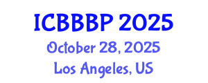 International Conference on Bioenergy, Biogas and Biogas Production (ICBBBP) October 28, 2025 - Los Angeles, United States