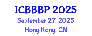 International Conference on Bioenergy, Biogas and Biogas Production (ICBBBP) September 27, 2025 - Hong Kong, China