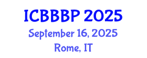 International Conference on Bioenergy, Biogas and Biogas Production (ICBBBP) September 16, 2025 - Rome, Italy
