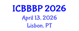 International Conference on Bioenergy, Biogas and Biogas Production (ICBBBP) April 13, 2026 - Lisbon, Portugal International Conference on Bioenergy, Biogas and Biogas Production (ICBBBP) April 13, 2026 - Lisbon, Portugal