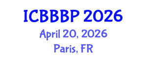 International Conference on Bioenergy, Biogas and Biogas Production (ICBBBP) April 20, 2026 - Paris, France International Conference on Bioenergy, Biogas and Biogas Production (ICBBBP) April 20, 2026 - Paris, France