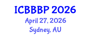 International Conference on Bioenergy, Biogas and Biogas Production (ICBBBP) April 27, 2026 - Sydney, Australia International Conference on Bioenergy, Biogas and Biogas Production (ICBBBP) April 27, 2026 - Sydney, Australia