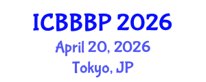International Conference on Bioenergy, Biogas and Biogas Production (ICBBBP) April 20, 2026 - Tokyo, Japan International Conference on Bioenergy, Biogas and Biogas Production (ICBBBP) April 20, 2026 - Tokyo, Japan