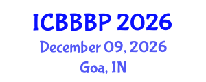 International Conference on Bioenergy, Biogas and Biogas Production (ICBBBP) December 09, 2026 - Goa, India International Conference on Bioenergy, Biogas and Biogas Production (ICBBBP) December 09, 2026 - Goa, India