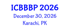 International Conference on Bioenergy, Biogas and Biogas Production (ICBBBP) December 30, 2026 - Karachi, Pakistan International Conference on Bioenergy, Biogas and Biogas Production (ICBBBP) December 30, 2026 - Karachi, Pakistan