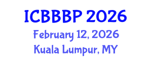 International Conference on Bioenergy, Biogas and Biogas Production (ICBBBP) February 12, 2026 - Kuala Lumpur, Malaysia International Conference on Bioenergy, Biogas and Biogas Production (ICBBBP) February 12, 2026 - Kuala Lumpur, Malaysia
