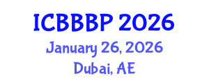 International Conference on Bioenergy, Biogas and Biogas Production (ICBBBP) January 26, 2026 - Dubai, United Arab Emirates International Conference on Bioenergy, Biogas and Biogas Production (ICBBBP) January 26, 2026 - Dubai, United Arab Emirates