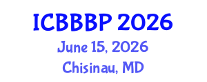 International Conference on Bioenergy, Biogas and Biogas Production (ICBBBP) June 15, 2026 - Chisinau, Republic of Moldova International Conference on Bioenergy, Biogas and Biogas Production (ICBBBP) June 15, 2026 - Chisinau, Republic of Moldova