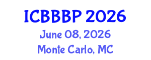International Conference on Bioenergy, Biogas and Biogas Production (ICBBBP) June 08, 2026 - Monte Carlo, Monaco International Conference on Bioenergy, Biogas and Biogas Production (ICBBBP) June 08, 2026 - Monte Carlo, Monaco
