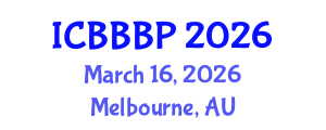 International Conference on Bioenergy, Biogas and Biogas Production (ICBBBP) March 16, 2026 - Melbourne, Australia International Conference on Bioenergy, Biogas and Biogas Production (ICBBBP) March 16, 2026 - Melbourne, Australia
