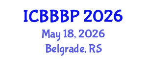 International Conference on Bioenergy, Biogas and Biogas Production (ICBBBP) May 18, 2026 - Belgrade, Serbia International Conference on Bioenergy, Biogas and Biogas Production (ICBBBP) May 18, 2026 - Belgrade, Serbia