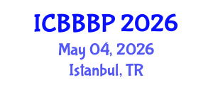 International Conference on Bioenergy, Biogas and Biogas Production (ICBBBP) May 04, 2026 - Istanbul, Turkey International Conference on Bioenergy, Biogas and Biogas Production (ICBBBP) May 04, 2026 - Istanbul, Turkey