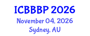 International Conference on Bioenergy, Biogas and Biogas Production (ICBBBP) November 04, 2026 - Sydney, Australia International Conference on Bioenergy, Biogas and Biogas Production (ICBBBP) November 04, 2026 - Sydney, Australia