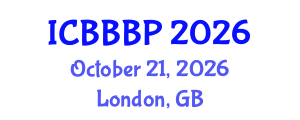 International Conference on Bioenergy, Biogas and Biogas Production (ICBBBP) October 21, 2026 - London, United Kingdom International Conference on Bioenergy, Biogas and Biogas Production (ICBBBP) October 21, 2026 - London, United Kingdom